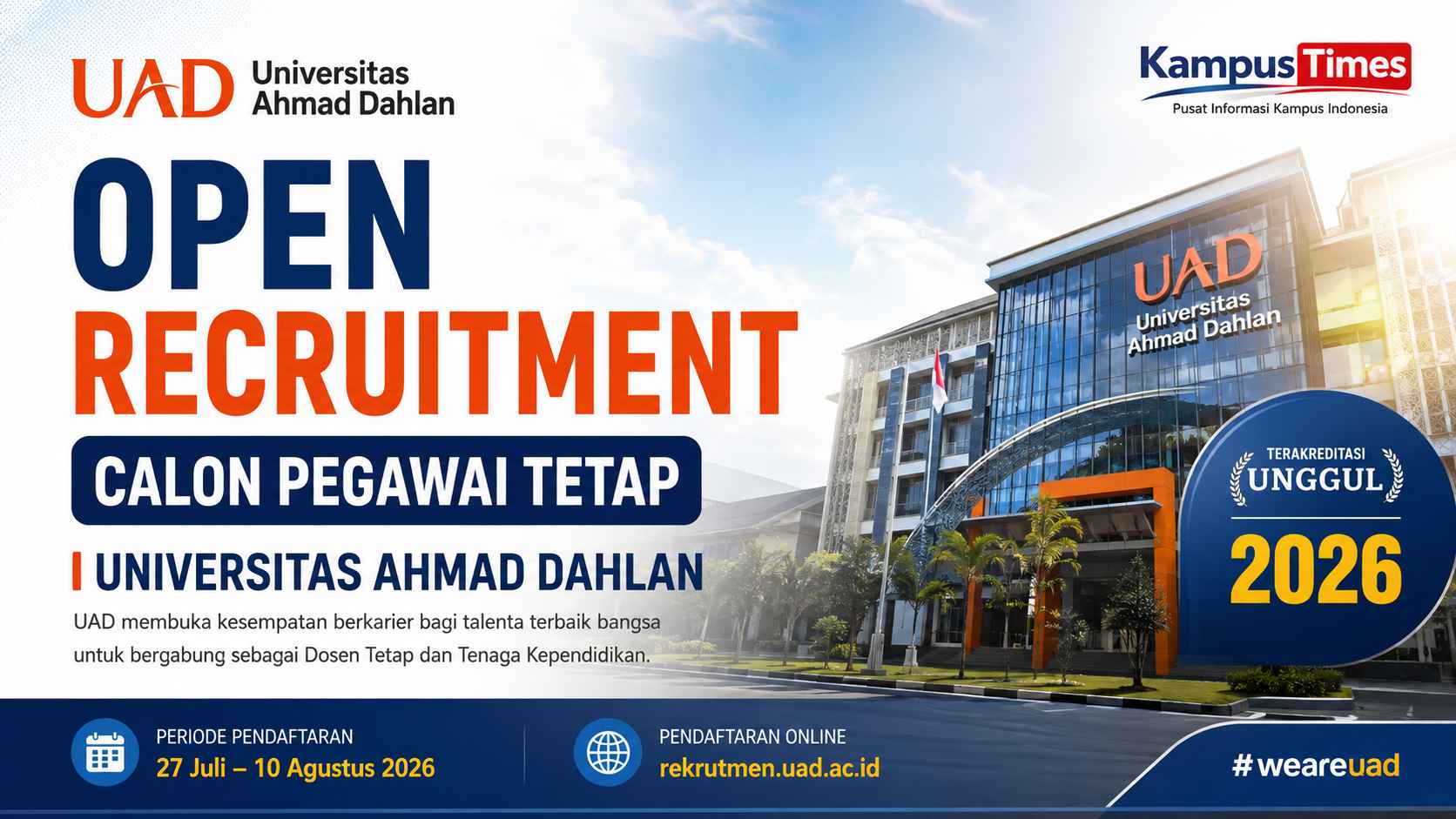 Lowongan Pegawai Tetap UAD 2026 Dibuka, Simak Formasi Dosen dan Tenaga Kependidikan yang Dibutuhkan